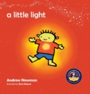 Image for A Little Light : Connecting Children with Their Inner Light So They Can Shine