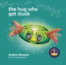 Image for The Hug Who Got Stuck