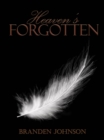 Image for Heaven&#39;s Forgotten