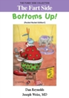Image for The Fart Side - Bottoms Up! Pocket Rocket Edition : The Funny Side Collection
