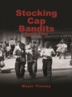Image for Stocking Cap Bandits: Book Two