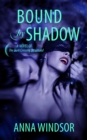Image for Bound by Shadow