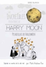 Image for Las Increibles Aventuras de Harry Moon Pesadillas de Halloween
