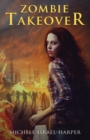 Image for Zombie Takeover : Book One of the Candace Marshall Chronicles