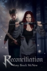 Image for Reconciliation : Book Two of the Reluctant Warrior Chronicles