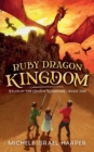 Image for Ruby Dragon Kingdom : Tales of the Cousin Kingdoms, Book One