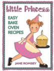 Image for Little Princess Easy Bake Oven Recipes : 64 Easy Bake Oven Recipes for Girls