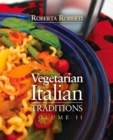 Image for Vegetarian Italian traditionsVolume 2 : Volume 2