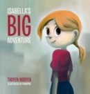Image for Isabella&#39;s Big Adventure