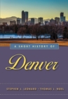 Image for A short history of Denver