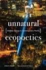 Image for Unnatural Ecopoetics