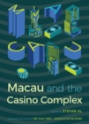 Image for Macau and the Casino Complex