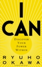 Image for I Can: Discover Your Power Within