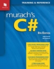 Image for Murach&#39;s C# (8th Edition)