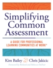 Image for Simplifying Common Assessment