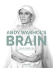 Image for Andy Warhol&#39;s Brain : Creative Intelligence For Survival