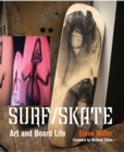 Image for Surf /Skate : Art and Board Life