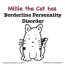 Image for Millie the Cat has Borderline Personality Disorder