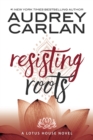Image for Resisting Roots