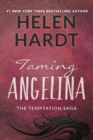 Image for Taming Angelina : Volume 4