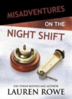 Image for Misadventures on the Night Shift