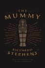 Image for The Mummy (Valancourt 20th Century Classics)