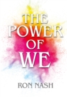 Image for Power of We: Creating Positive and Collaborative Classroom Communities