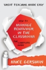 Image for How to Manage Behaviour in the Classroom