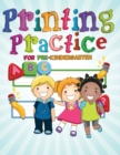 Image for Printing Practice for Pre-Kindergarten