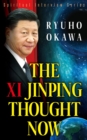 Image for The Xi Jinping Thought Now