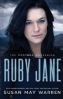 Image for Ruby Jane : The Montana Marshalls - An Inspirational Romantic Suspense Family Series