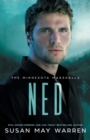 Image for Ned : The woman he loves...kidnapped. The stakes couldn&#39;t be higher!