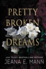 Image for Pretty Broken Dreams