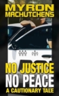 Image for No Justice, No Peace