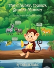 Image for The Chunky, Dumpy, Spunky Monkey