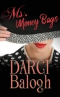 Image for Ms. Money Bags
