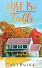 Image for Love is at the Table : Thanksgiving Romance