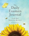 Image for The Daily Examen Journal : A 30-Day Spiritual Retreat