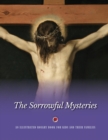 Image for The Sorrowful Mysteries : An Illustrated Rosary Book for Kids and Their Families