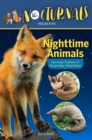 Image for The Nocturnals Nighttime Animals: Awesome Features &amp; Surprising Adaptations