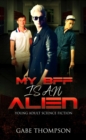 Image for My BFF is an Alien