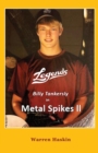 Image for Billy Tankersly in Metal Spikes II