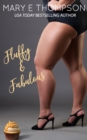 Image for Fluffy &amp; Fabulous