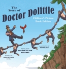 Image for The Story of Doctor Dolittle Children&#39;s Picture Book Edition
