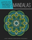 Image for Adults Who Color Mandalas