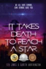 Image for It takes death to reach a star
