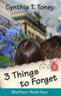Image for 3 Things to Forget