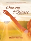 Image for Chasing Holiness : Train for the Race You are Already Running