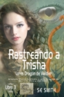 Image for Rastreando a Trisha: Lores Dragon De Valdier, Libro 3