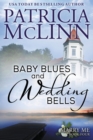 Image for Baby Blues and Wedding Bells : Marry Me series, Book 4